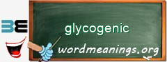 WordMeaning blackboard for glycogenic